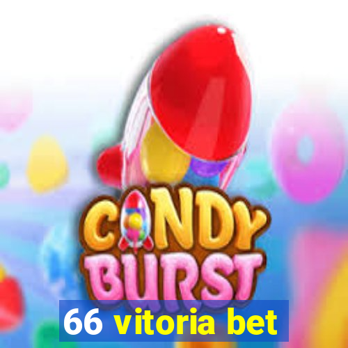 66 vitoria bet